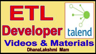 ETL Developer Videos and Materials by Dhanalakshmi Madam [upl. by Alena]