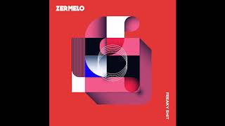 ZERMELO  Freaky Sht Original Mix Free Download [upl. by Monjo547]