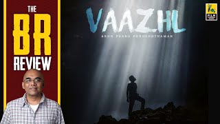 Vaazhl Tamil Movie Review By Baradwaj Rangan  Arun Prabnu  Sivakarthikeyan  Pradeep  Bhanu [upl. by Allyce]