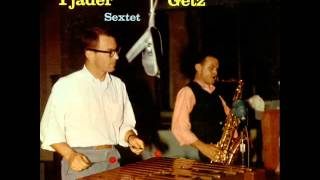 Cal Tjader amp Stan Getz Sextet  Ginza Samba [upl. by Snej]