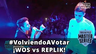 VolviendoAVotar ¡WOS vs REPLIK  FMS 2018 [upl. by Kramlich888]