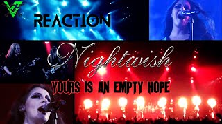 NIGHTWISH  Yours Is An Empty Hope Reaction [upl. by Suiravad940]