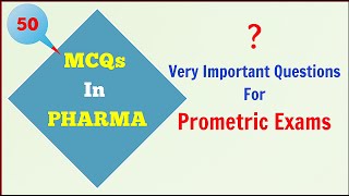 mcqs in pharma for prometric exam  50 MCQs [upl. by Eirojam]