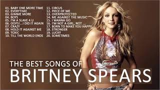 Britney Spears Greatest Hits Full Album 2022 [upl. by Nesto]