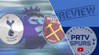 PL  SPURS v WEST HAM  PREVIEW SHOW [upl. by Nevets291]