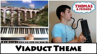 Thomas and Friends  The Viaduct ThemeRepairs Theme Melodica and piano cover [upl. by Lamrej70]