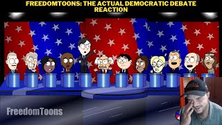 FreedomToons The Actual Democratic Debate Reaction [upl. by Frantz4]