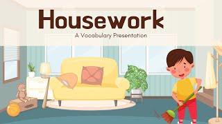 Household Chores  ESOL Vocabulary [upl. by Ariella]