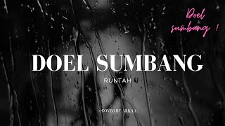 Doel Sumbang  Runtah  Cover By Arka [upl. by Amsirp]