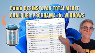 Como DESINSTALAR TOTALMENTE QUALQUER PROGRAMA no WINDOWS [upl. by Sirak117]