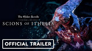 The Elder Scrolls Online  Official Scions of Ithelia Gameplay Trailer [upl. by Reace195]