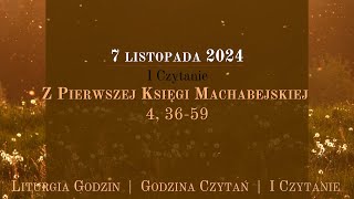 GodzinaCzytań  I Czytanie  7 listopada 2024 [upl. by Nodnol]