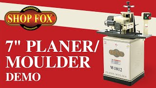 Shop Fox 7quot PlanerMoulder  W1812 [upl. by Ybsorc]