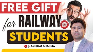 🎁 FREE GIFT for Railway Students by Abhinay Sharma  Must Watch for Exam Preparation [upl. by Calesta347]