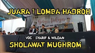 JUARA 1 LOMBA HADROH  SHOLAWAT MUGHROM VOCAL CILIK SUARA MERDU [upl. by Endor]