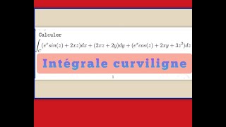 Exercice  Calcul dintégrale curviligne [upl. by Jorge886]