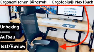 Ergonomischer Bürostuhl Ergotopia NextBack  Unboxing  Aufbau  Test  Review  Erfahrungen [upl. by Larue]