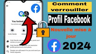 Comment verrouiller votre profil Facebook nouveau 2024  Le profil Facebook est verrouillé [upl. by Coney]