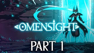 Omensight Gameplay Walkthrough Part 1  THIS GAME IS AWESOME [upl. by Trumann]