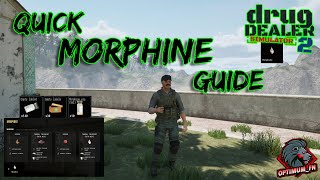 Quick How to make Morphine Guide  Drug Dealer Simulator 2 [upl. by Salangi]