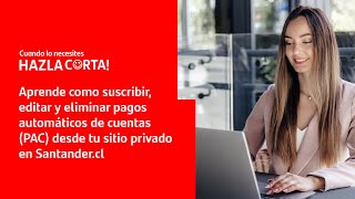 Aprende a configurar tus PAC en Santandercl [upl. by Oiril]