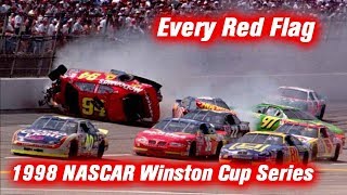 Every Red Flag 1998 NASCAR Winston Cup Series [upl. by Aibara1]