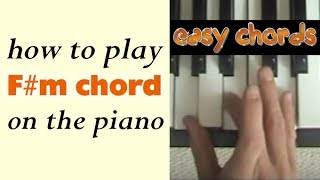 Fm Piano Chord  how to play F sharp minor chord on the piano [upl. by Audley]