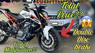 Cost of ModificationDouble disc brake on Ktm duke250😍 PART4 ktmmodified [upl. by Ahsekyt]