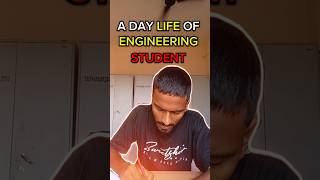 A DAY LIFE OF ENGINEERING STUDENT 😇 shorts viral engineeringcollegelife collegevlog iit hostel [upl. by Sert]