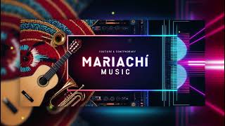 MARIACHI MUSIC The Ultimate Guide [upl. by Awjan]