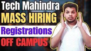 Tech Mahindra New Biggest Mass Hiring 🔥 OFF Campus Job Drive For 2024  2023  2022 Batch Hiring [upl. by Ahsiena724]