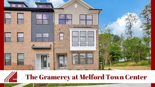 Tour the Gramercy Model at Melford Town Center  Bowie Maryland  MidAtlantic Builders [upl. by Romito65]