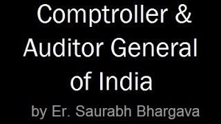 CAG  Comptroller amp Auditor General of India  INDIAN POLITY LECTURES FOR IAS  UPSC [upl. by Ahron]