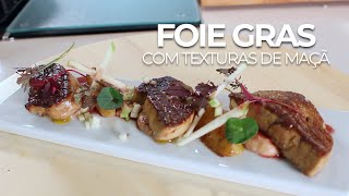 Foie Gras com texturas de maçã [upl. by Yoshiko]