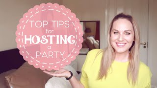 Hosting a Party Tips [upl. by Aihppa664]