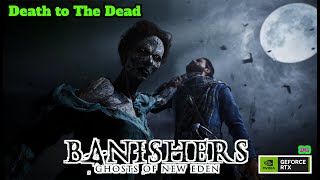 Banishers Ghosts of New Eden  Death to the Dead [upl. by Jona]