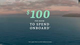 100 to spend onboard across all cruises Sale On Now [upl. by Haggar757]