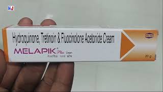 Melapik Plus Cream  Hydroquinone Tretinoin amp Fluocinolone Acetonide Cream Uses  Melapik Plus Cream [upl. by Rausch]