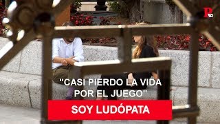 quotSoy un ludópata y casi pierdo la vida con el juegoquot [upl. by Tiernan]