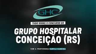 CONCURSO GRUPO HOSPITALAR CONCEIÃ‡ÃƒORS  PLANEJAMENTO DE ESTUDOS [upl. by Enelra]