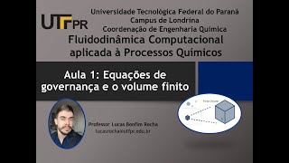 Aula 1  Equações de governança e o volume finito [upl. by End]