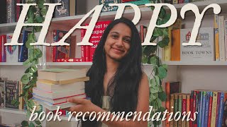 8 Happy Books That Will Make You Smile  Feel Good Book Recommendations Wholesome Comfort Reads [upl. by Eesyak418]