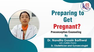 Preconception Counseling First Step of Pregnancy Panning  Kailash Hospital Sec 27 Noida [upl. by Cosme]