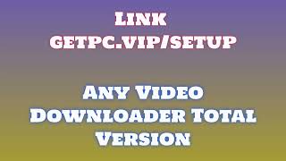 🔸Any Video Downloader🎃 HOW TO INSTALL 💻PCLAPTOP TUTORIAL 2024 no charge😜 [upl. by Keffer]