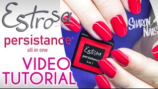 Estrosa Persistance all in one  Video Tutorial  Smalto Gel 3 in 1 [upl. by Yellas]