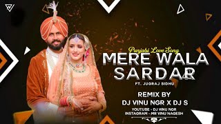 MERE WALA SARDAR 💋😍🥀 PUNJABI LOVE SONG  DJ VINU NGR  FEEL THA Y3NDRA STYLE BEAT [upl. by Annaeerb154]