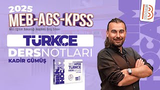 14 KPSS Türkçe  Edat İlgeç  Kadir Gümüş  2025 [upl. by Ettesyl]