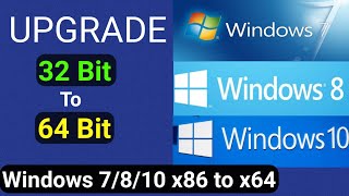 How to Upgrade WIndows 7 32Bit to WIndows 10 64Bit  Windows 7810 Explained [upl. by Enixam]