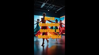 Merce Cunningham Innovator of Modern Dance [upl. by Yerroc]