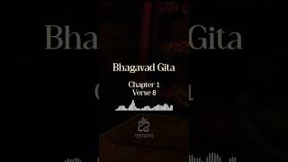 Bhagavad Gita Chapter 1 Verse 8  Krishna bhagavadgita gitaupdesh sanatani hindu hariom [upl. by Mera]